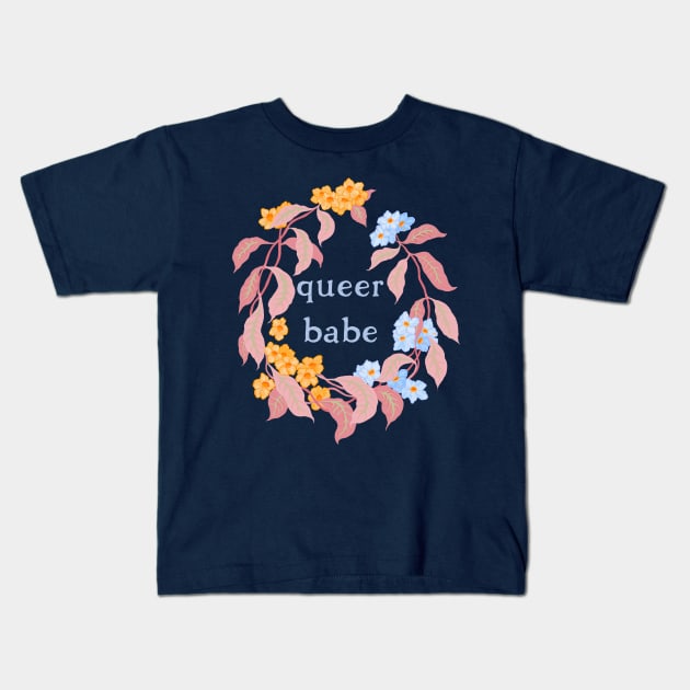 Queer Babe Kids T-Shirt by FabulouslyFeminist